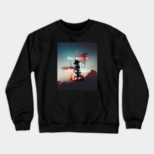 she wore a smile like a loaded gun w background Crewneck Sweatshirt